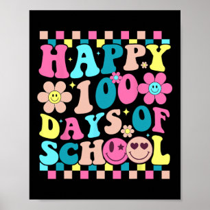 100 Days Of School Happy 100th Day Of School Kids  Poster