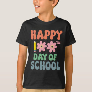 100 Days Of School Happy 100th Day Of School Teach T-Shirt