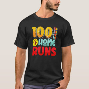 100 Days of School Home Runs Students Kids Teacher T-Shirt