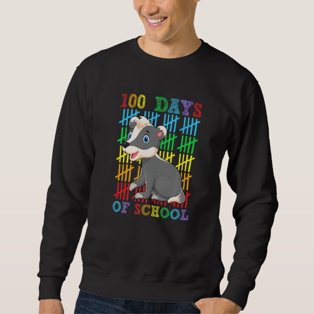 100 Days of School Honey Badger  100th Day School Sweatshirt (Front)
