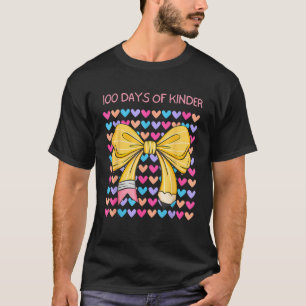 100 Days Of School Kindergarten Teacher Coquette B T-Shirt