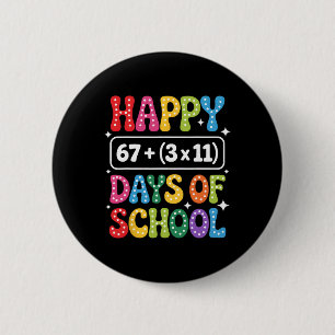 100 Days Of School Math Equation Groovy 67 Meme Te 6 Cm Round Badge
