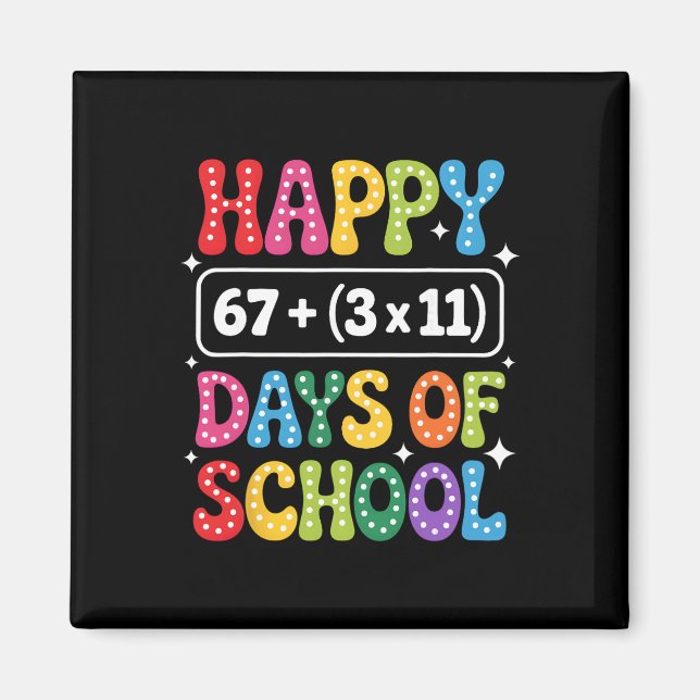 100 Days Of School Math Equation Groovy 67 Meme Te Magnet (Front)