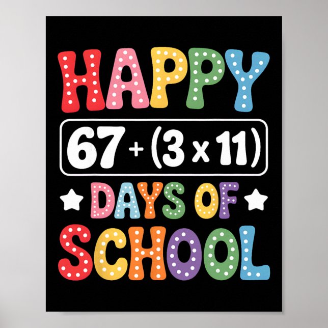 100 Days Of School Math Equation Groovy 67 Meme Te Poster (Front)