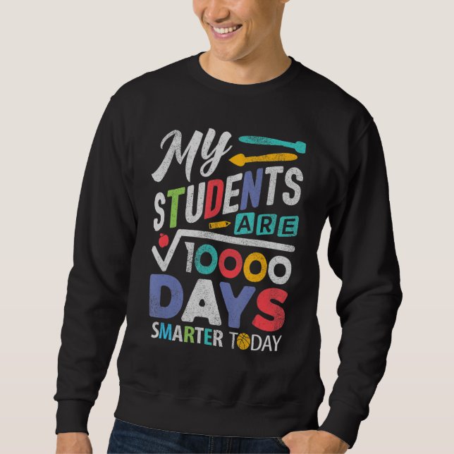 100 Days Of School Math Teacher Smarter 10000 Squa Sweatshirt (Front)