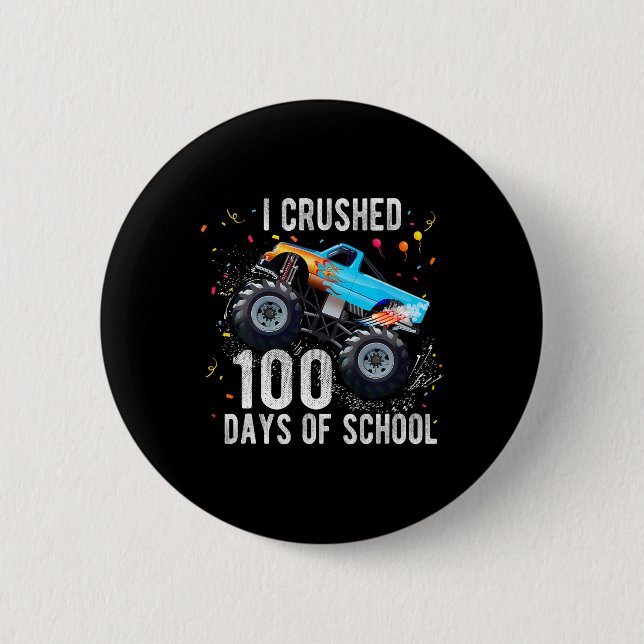 100 Days Of School Monster Truck 100th Day Of Scho 6 Cm Round Badge (Front)