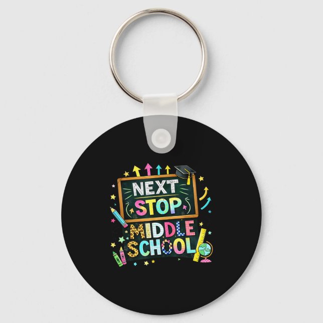 100 days of school next stop middle school boys key ring (Front)