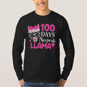 100 Days Of School No Prob Llama 100th Day Girls K T-Shirt