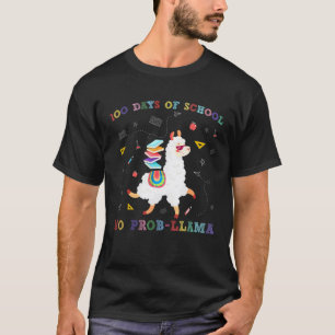 100 Days Of School No Prob Llama For Teacher Stude T-Shirt
