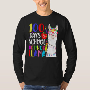 100 Days Of School No Prob Llama Llama Teacher 100 T-Shirt