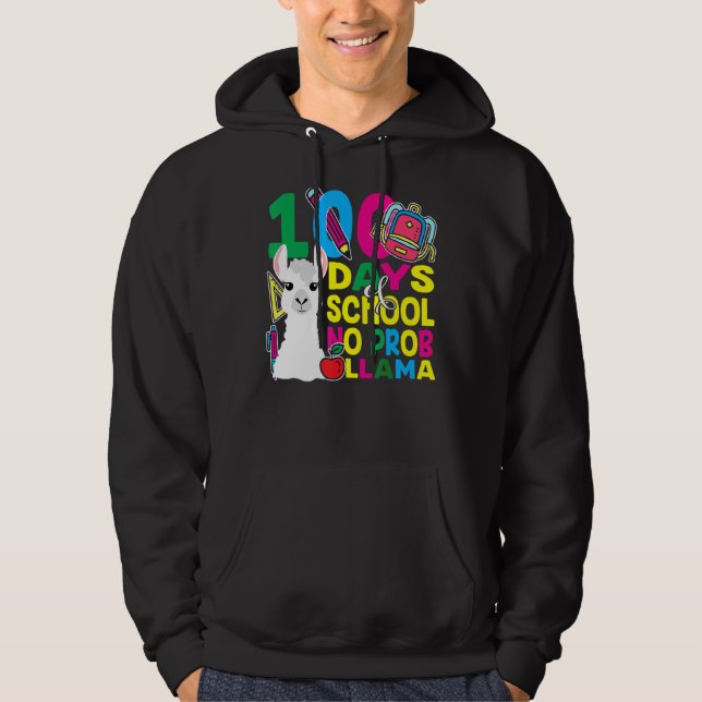 100 Days Of School No Prob-llama Llama Teacher And Hoodie (Front)