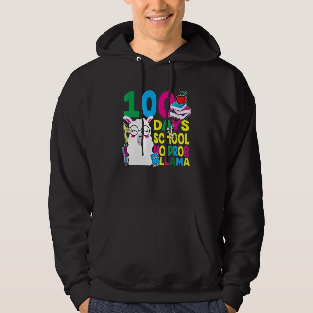 100 Days Of School No Prob-llama Llama Teacher And Hoodie (Front)