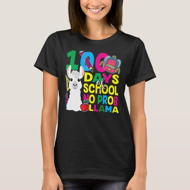 100 Days Of School No Prob-llama Llama Teacher And T-Shirt (Front)