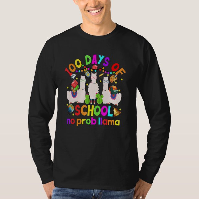 100 Days of School No Prob Llama Llama Teacher And T-Shirt (Front)