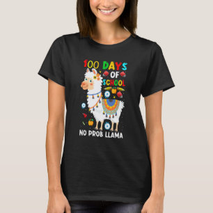 100 Days Of School No Prob-llama Llama Teacher And T-Shirt