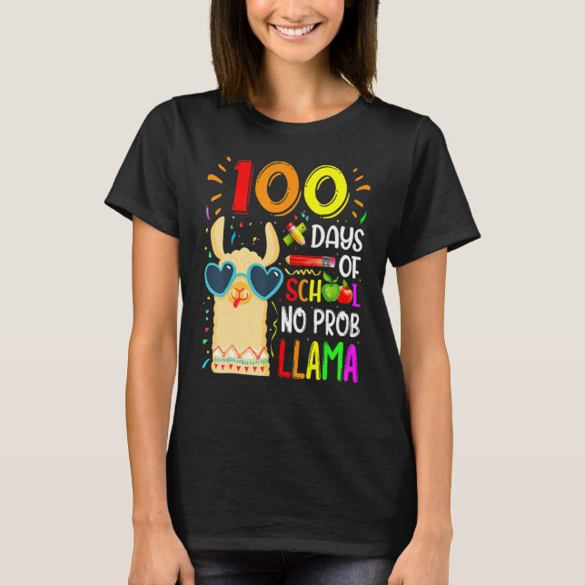 100 Days Of School No Prob Llama Lover Teacher Kid T-Shirt (Front)
