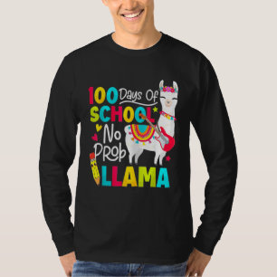 100 days of school no prob llama T-Shirt