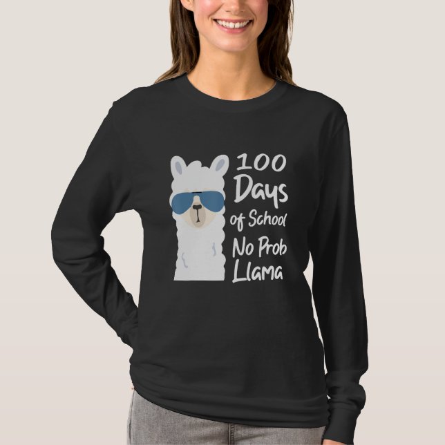 100 days of school no probliama  teacher no probli T-Shirt (Front)