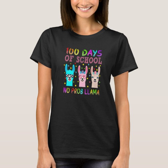 100 Days of School No Probllama  100th Day Teacher T-Shirt (Front)