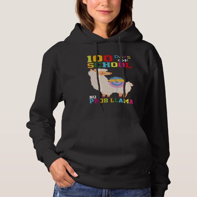 100 Days of School No Probllama Llama 100th Day Sm Hoodie (Front)