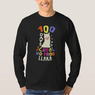100 Days Of School No Probllama Llama 100th Day T-Shirt