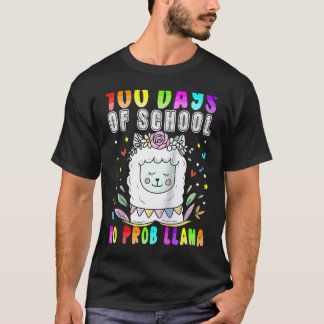 100 Days of School No Probllama Llama 100th day Te T-Shirt