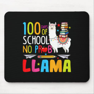 100 Days Of School No Probllama Llama Funny 100th Mouse Pad