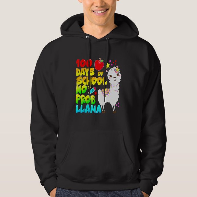 100 Days Of School No Probllama Llama Teachers Stu Hoodie (Front)