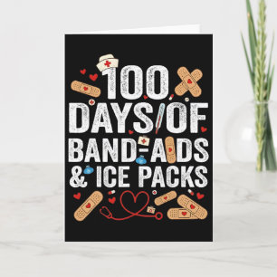 100 Days Of School Nurse 100 Day Nd Aids Student F Card