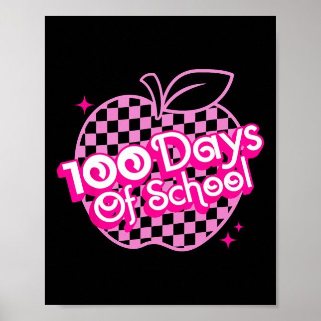 100 Days Of School Pink 100th Day Of School For Gi Poster (Front)