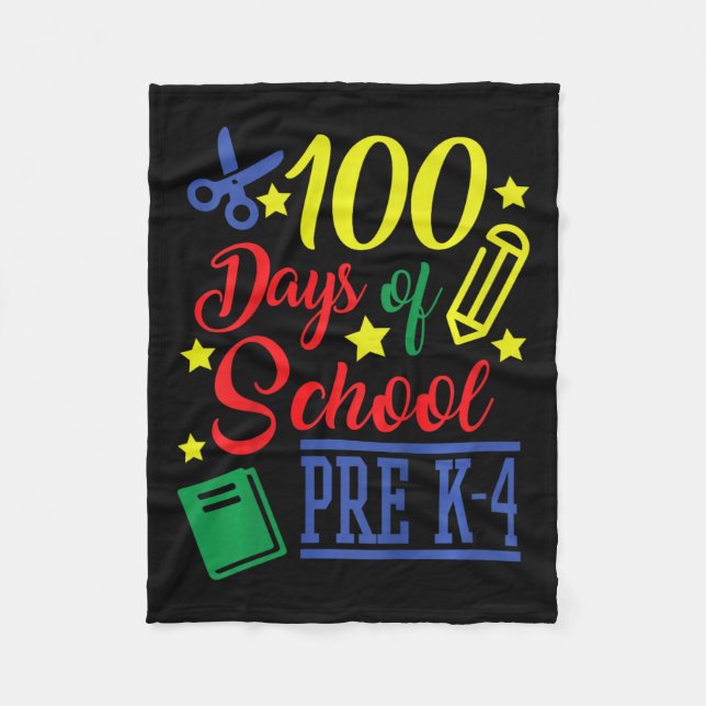 100 Days Of School Pre-k 4  Fleece Blanket (Front)