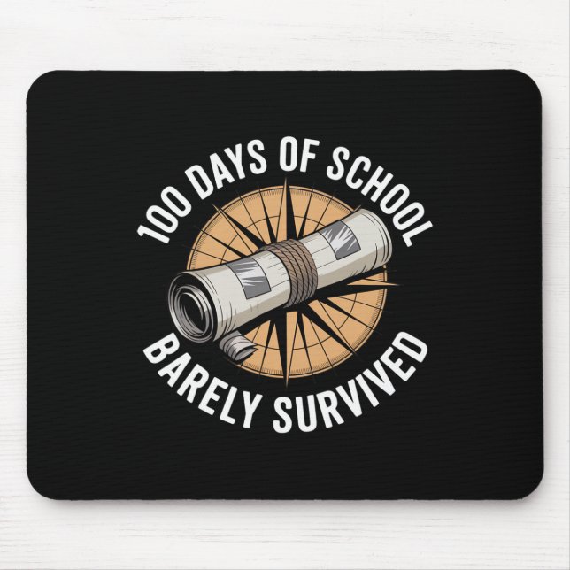 100 Days Of School Rely Survived Funny Kids Teache Mouse Pad (Front)