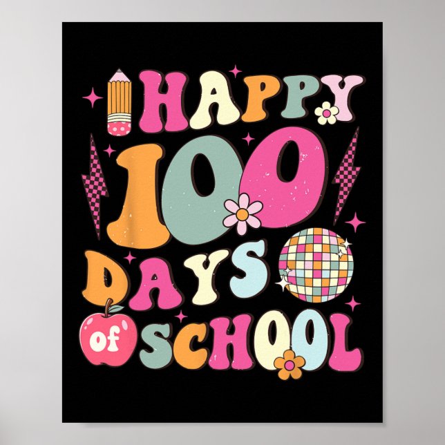 100 Days Of School Retro Disco 100th Day Of School Poster (Front)