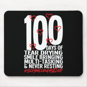 100 Days Of School School Counsellor 100th Day Of  Mouse Pad