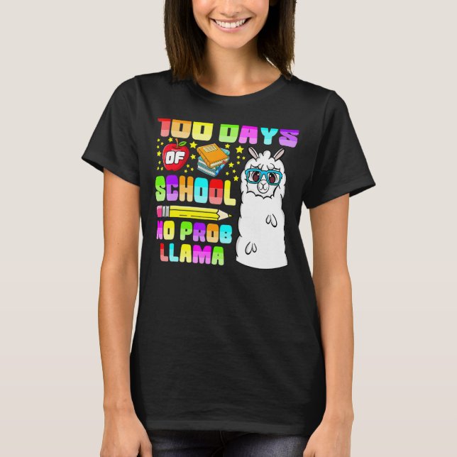 100 Days of School Shirt No Probllama Llama 100th  (Front)