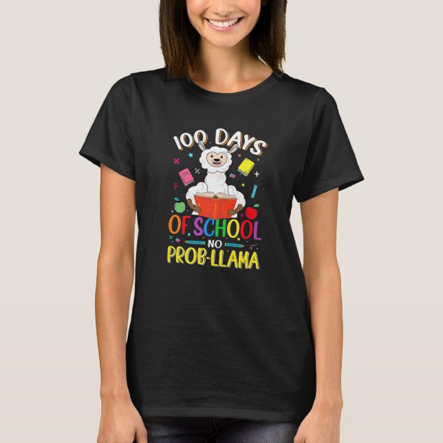 100 Days of School Shirt No Probllama Llama 100th  (Front)
