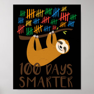 100 Days Of School Sloth Poster