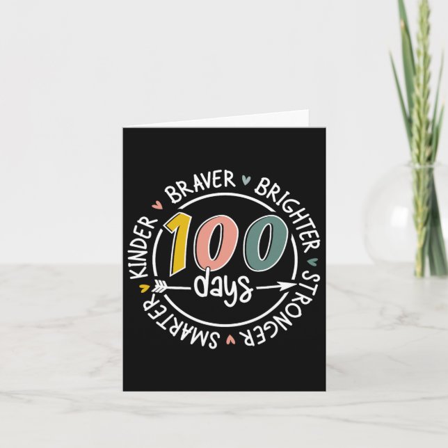 100 Days Of School Smarter Kinder Stronger Brighte Card (Front)
