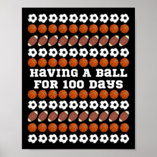 100 Days Of School Soccer Basketball Football Boys Poster