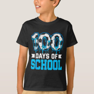100 Days Of School Soccer Drip 100th Day Of School T-Shirt