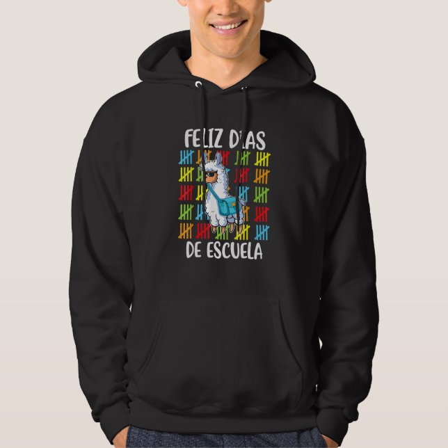 100 Days Of School Spanish Llama Feliz 100 Dias De Hoodie (Front)