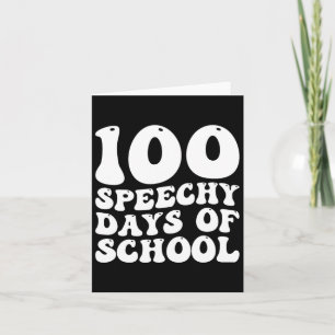 100 Days Of School Speech Therapy Happy 100th Day  Card