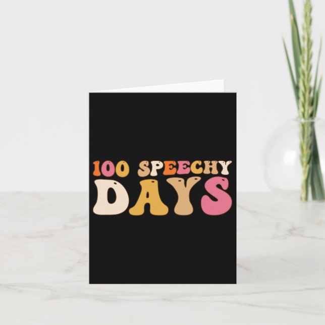 100 Days Of School Speech Therapy Happy 100th Day  Card (Front)