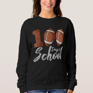 100 Days of School Sports Ball Lineman American Fo Sweatshirt