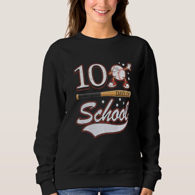 100 Days Of School Sports Game Baseball Player Stu Sweatshirt (Front)