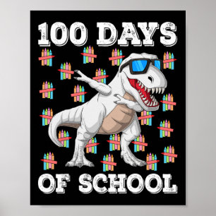 100 Days Of School T-rex Dabbing Kids Boys 100th D Poster