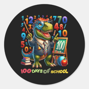 100 Days Of School T-rex Math Fun For Teachers And Classic Round Sticker