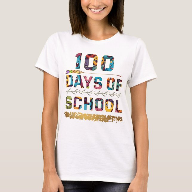 100 Days of School T-Shirt (Front)