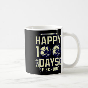 100 Days Of School Teacher 100th Day Soccer For Bo Coffee Mug
