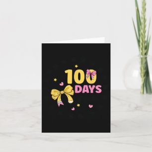 100 Days Of School Teacher Coquette Bow 100th Day Card